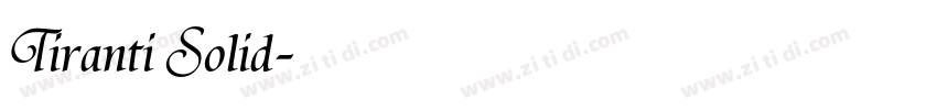 Tiranti Solid字体转换